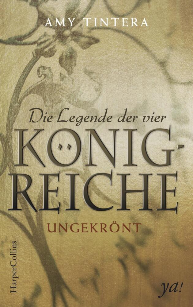 Cover: 9783959671316 | Die Legende der vier Königreiche - Ungekrönt | Amy Tintera | Buch