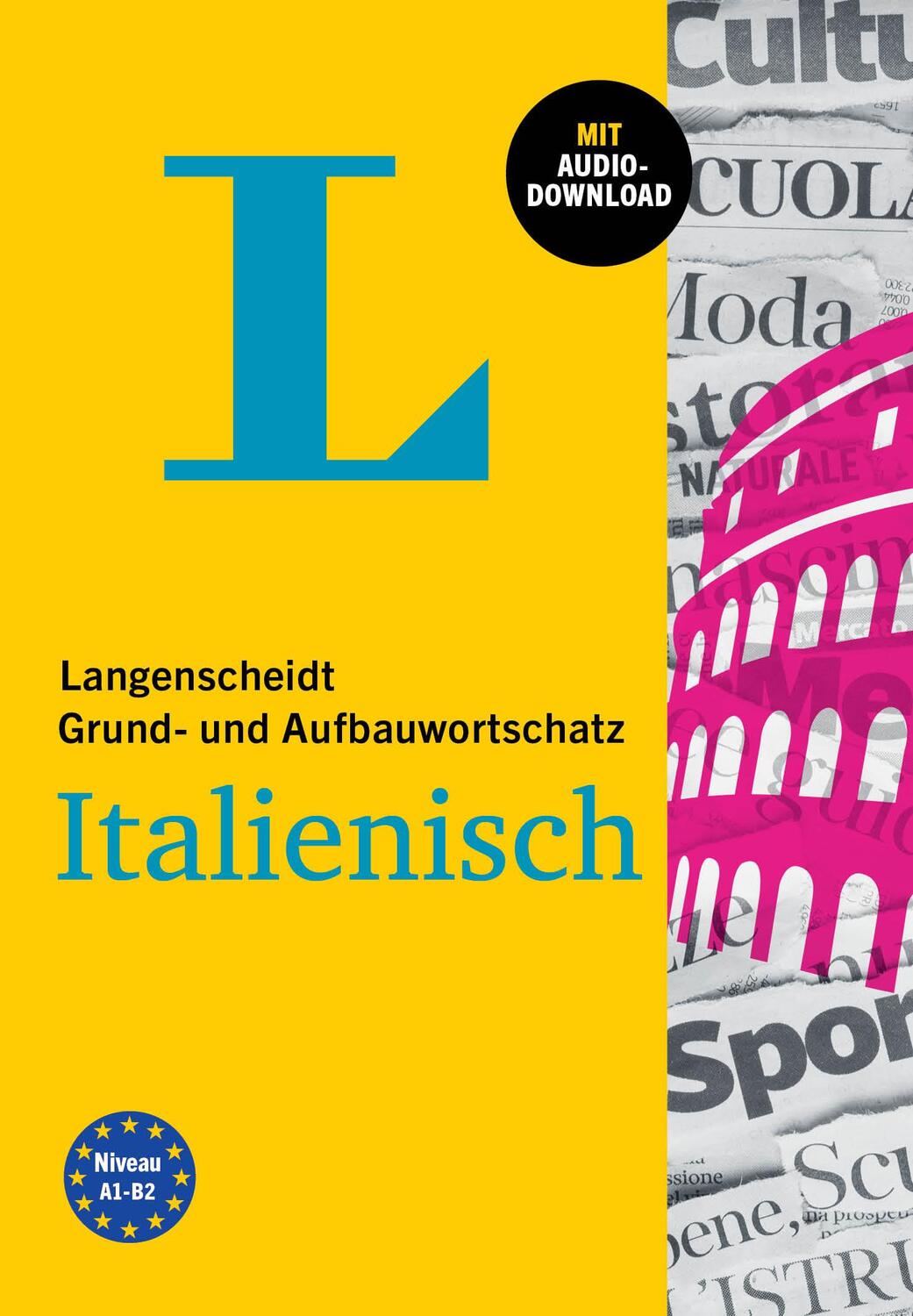 Cover: 9783125634558 | Langenscheidt Grund- und Aufbauwortschatz Italienisch. Mit...