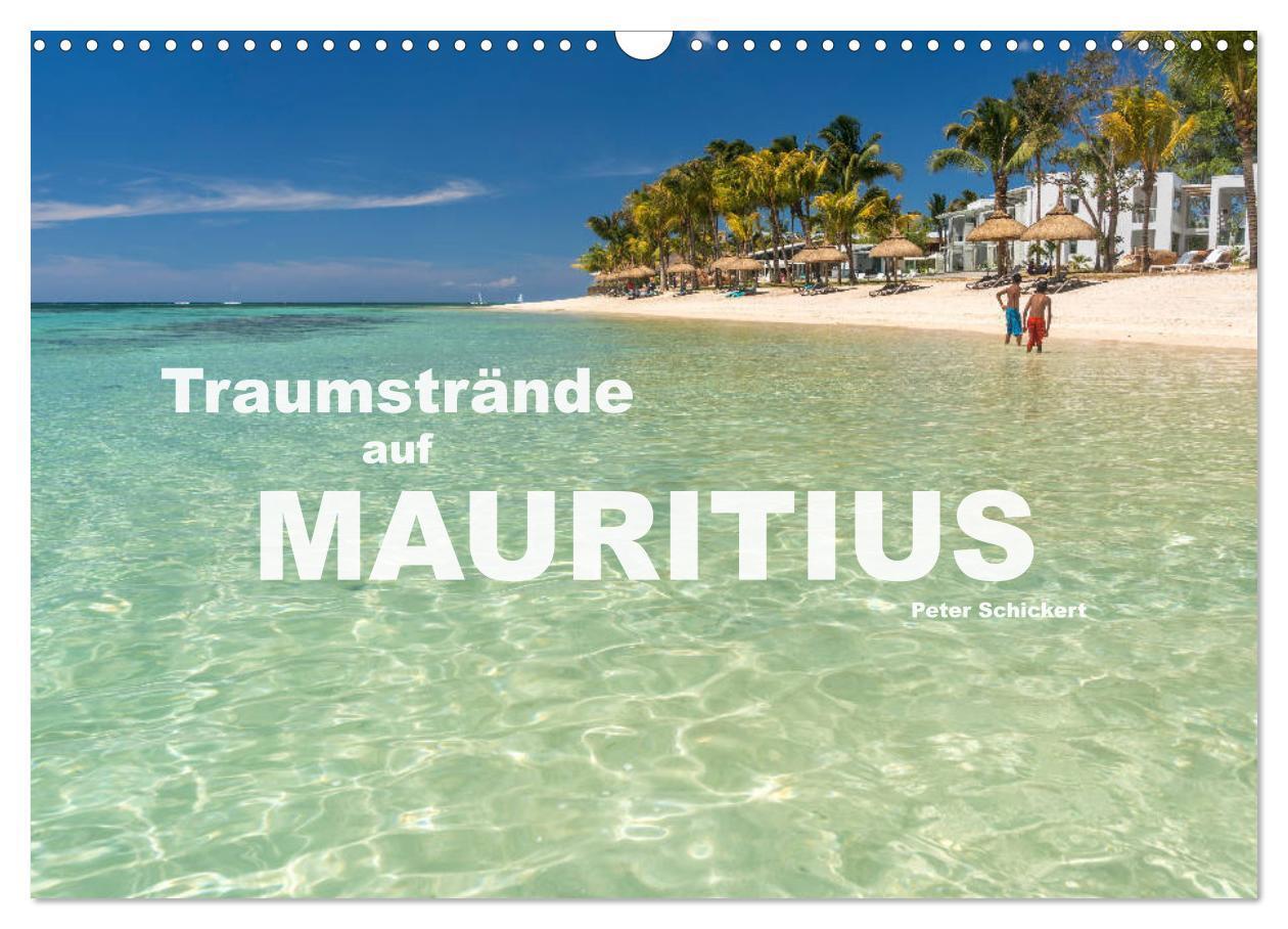 Cover: 9783675569072 | Traumstrände auf Mauritius (Wandkalender 2024 DIN A3 quer),...