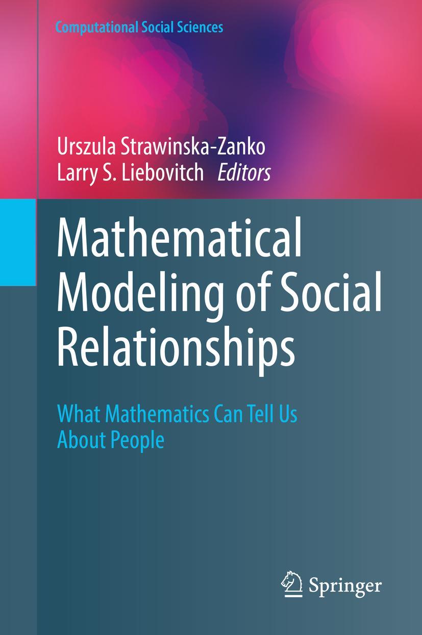 Cover: 9783319767642 | Mathematical Modeling of Social Relationships | Liebovitch (u. a.) | x