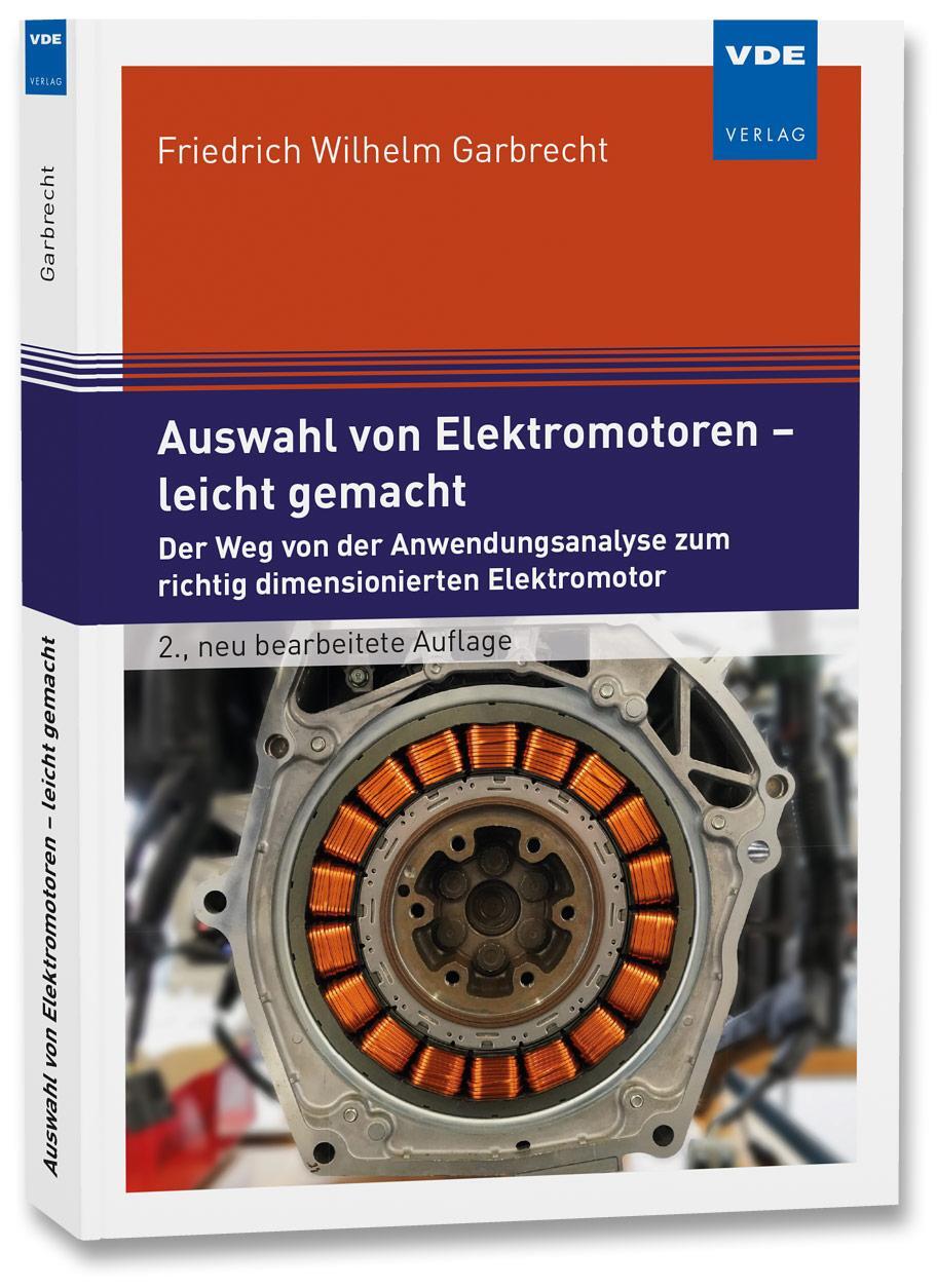 Cover: 9783800748631 | Auswahl von Elektromotoren - leicht gemacht | Garbrecht | Taschenbuch