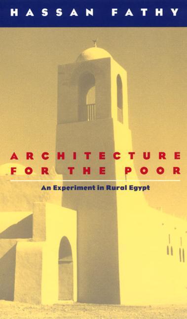 Cover: 9780226239163 | Architecture for the Poor | An Experiment in Rural Egypt | Fathy