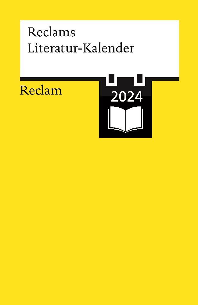 Cover: 9783150143438 | Reclams Literatur-Kalender 2024 | Taschenbuch | 176 S. | Deutsch