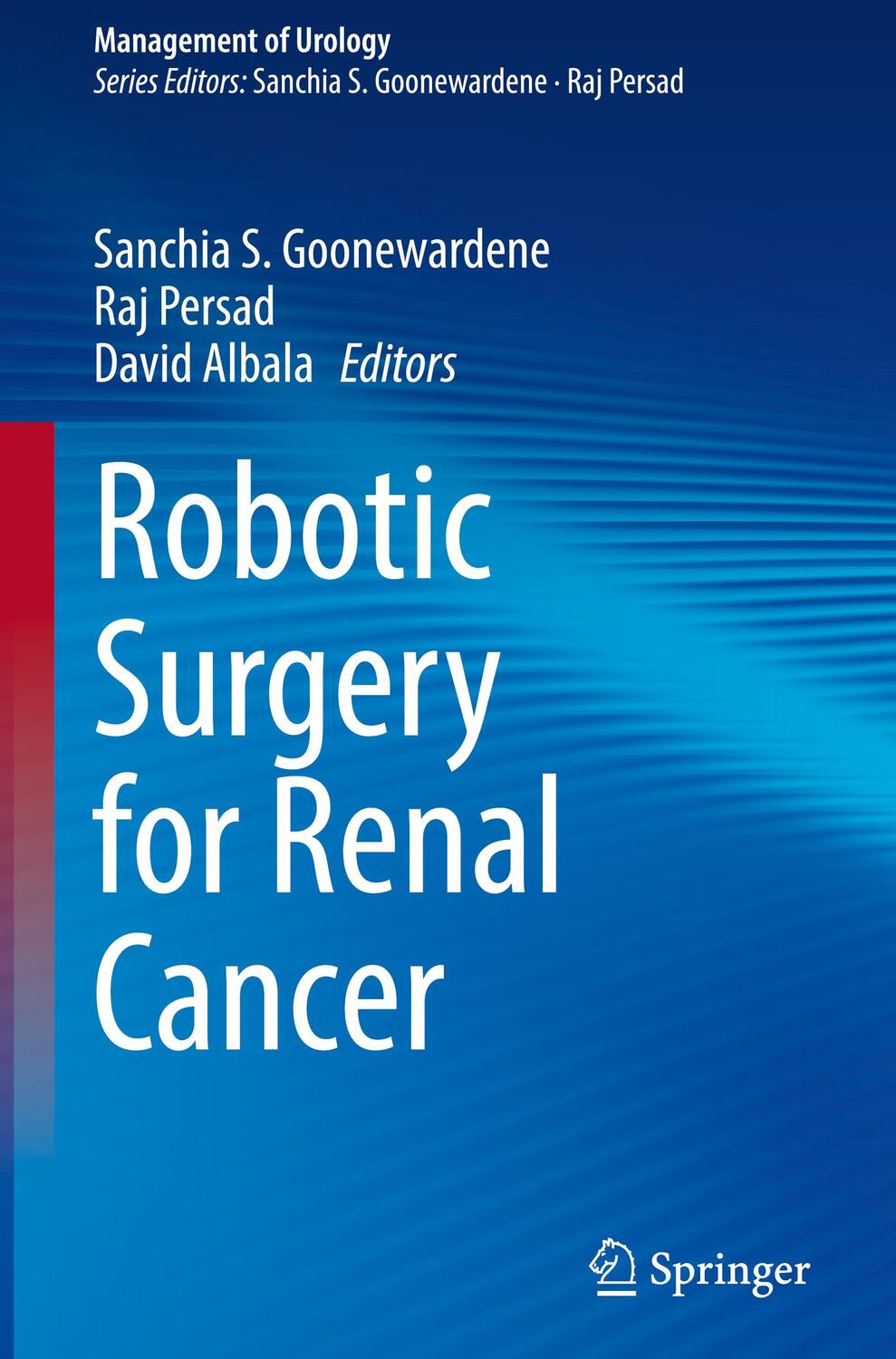 Cover: 9783031109997 | Robotic Surgery for Renal Cancer | Sanchia S. Goonewardene (u. a.)