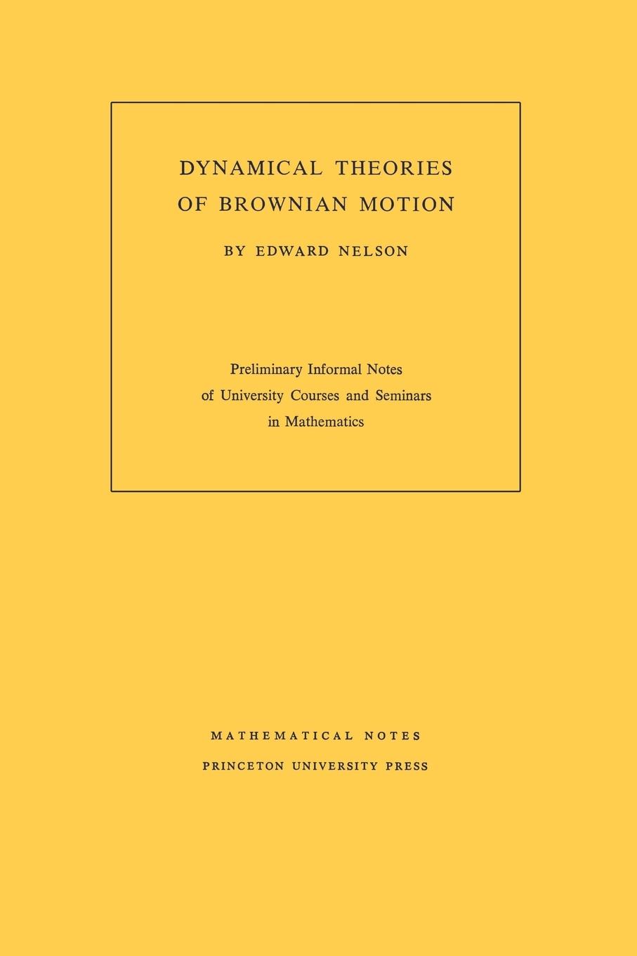 Cover: 9780691079509 | Dynamical Theories of Brownian Motion | Edward Nelson | Taschenbuch