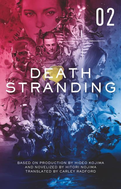 Cover: 9781789095784 | Death Stranding: The Official Novelization - Volume 2 | Hitori Nojima