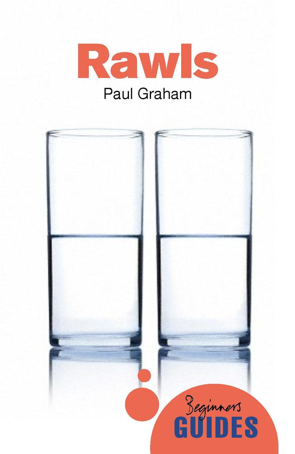Cover: 9781780748115 | Rawls | A Beginner's Guide | Paul Graham | Taschenbuch | Englisch