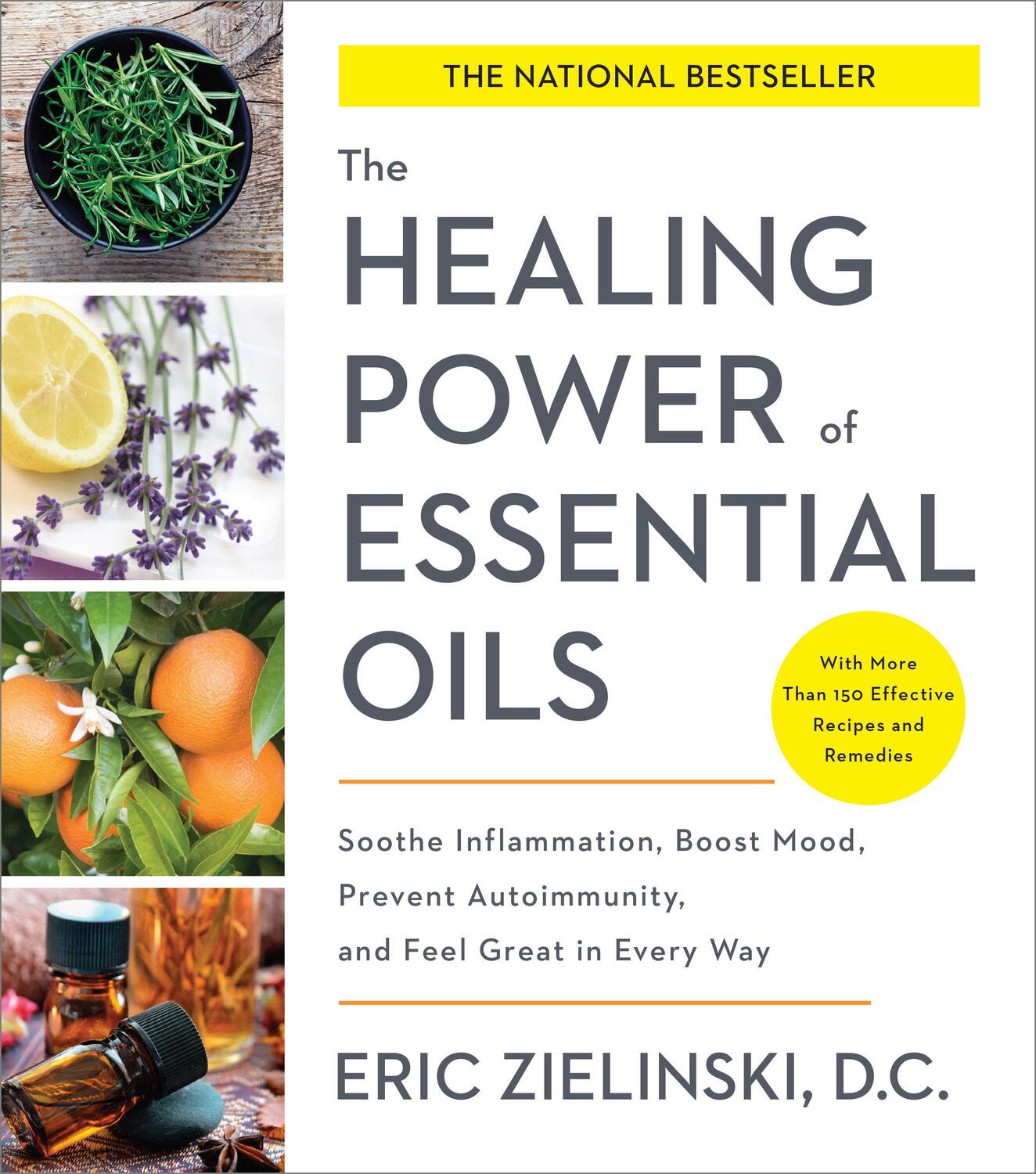 Cover: 9781524761363 | The Healing Power of Essential Oils: Soothe Inflammation, Boost...