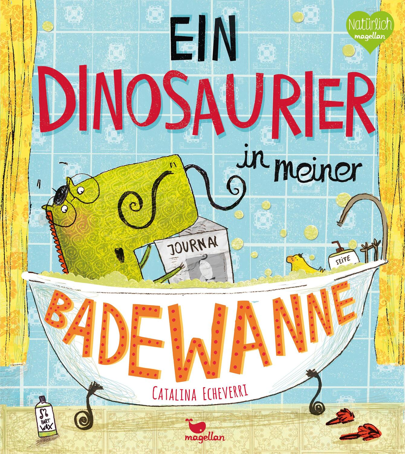Cover: 9783734820014 | Ein Dinosaurier in meiner Badewanne | Catalina Echeverri | Buch | 2014