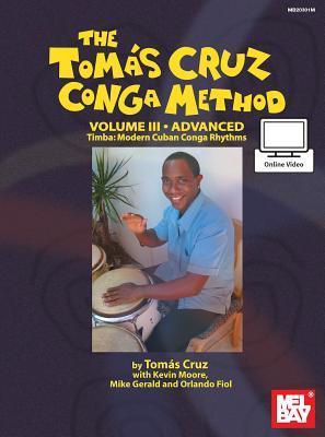 Cover: 9780786690244 | Tomas Cruz Conga Method Volume 3 Advanced | Cruz Tomas | Taschenbuch