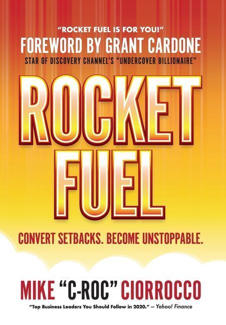 Cover: 9781087911694 | Rocket Fuel | Mike "C-Roc" Ciorrocco | Buch | Englisch | 2021