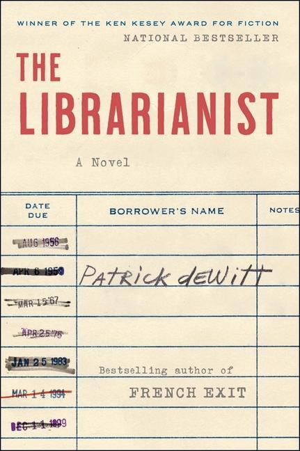 Cover: 9780063085138 | The Librarianist | Patrick Dewitt | Taschenbuch | Englisch | 2024