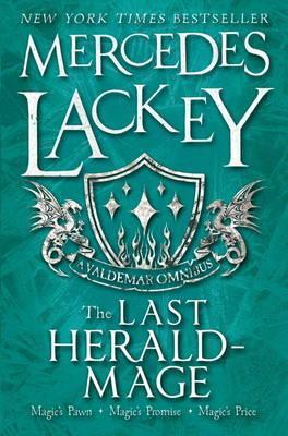 Cover: 9781783296156 | The Last Herald-Mage - A Valdemar Omnibus | Mercedes Lackey | Buch