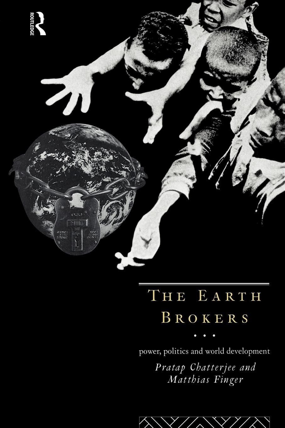 Cover: 9780415109635 | The Earth Brokers | Power, Politics and World Development | Buch