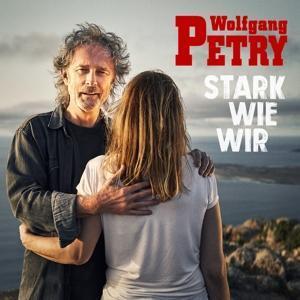 Cover: 196587841829 | Stark wie wir | Wolfgang Petry | Audio-CD | EAN 0196587841829