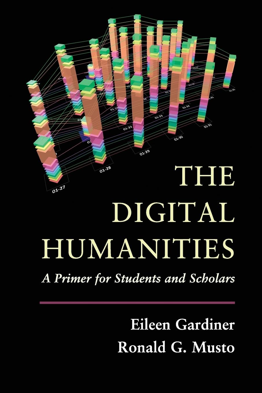 Cover: 9781107601024 | The Digital Humanities | Eileen Gardiner (u. a.) | Taschenbuch | 2016