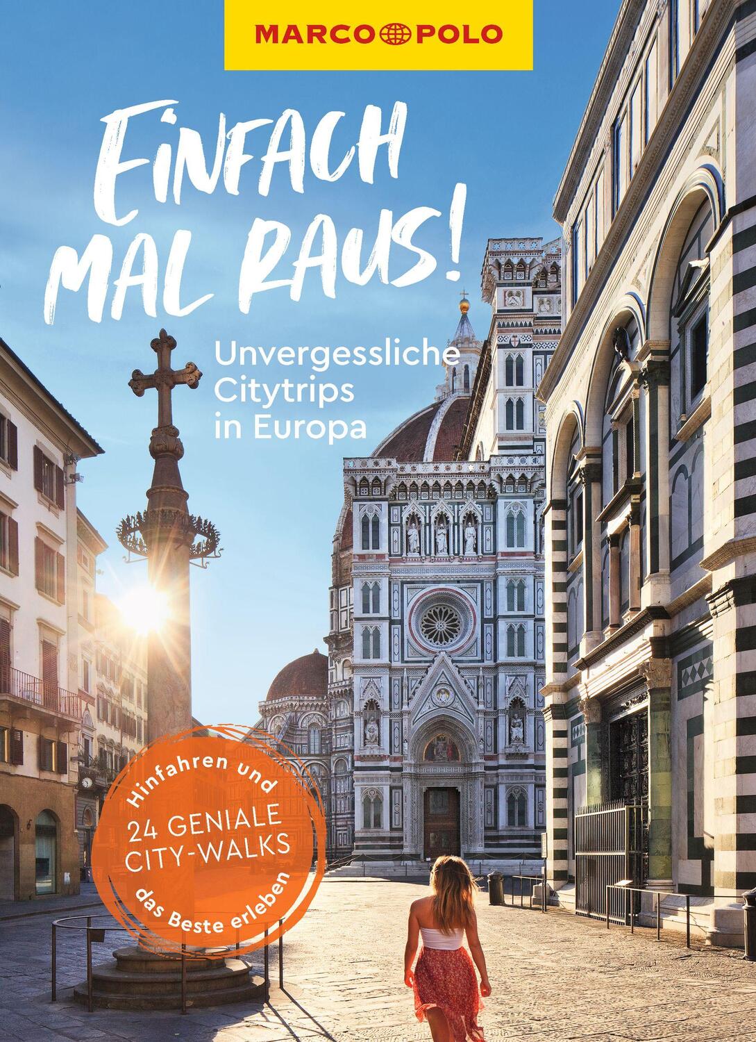 Cover: 9783575019301 | MARCO POLO Einfach mal raus! Unvergessliche Citytrips in Europa | Buch