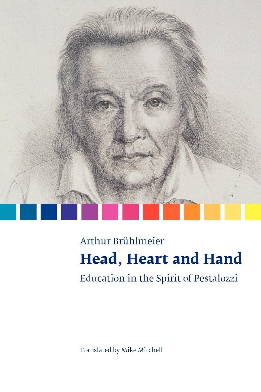 Cover: 9781906924997 | Head, Heart and Hand. Education in the Spirit of Pestalozzi | Buch