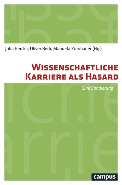 Cover: 9783593506340 | Wissenschaftliche Karriere als Hasard | Eine Sondierung | Taschenbuch