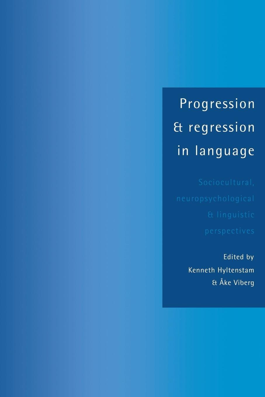 Cover: 9780521438742 | Progression and Regression in Language | Ake Viberg | Taschenbuch