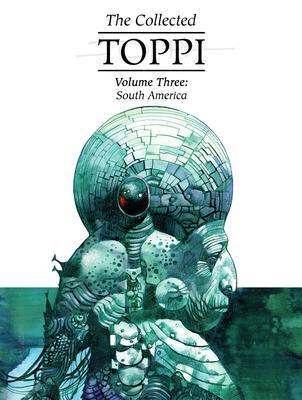 Cover: 9781942367932 | The Collected Toppi Vol.3: South America | Sergio Toppi | Buch | 2020