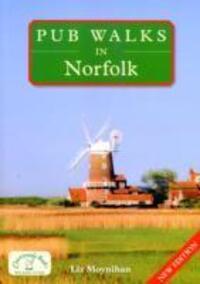 Cover: 9781846742064 | Pub Walks in Norfolk | Liz Moynihan | Taschenbuch | Englisch | 2021