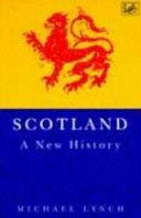 Cover: 9780712698931 | Scotland | a New History | Michael Lynch | Taschenbuch | Englisch