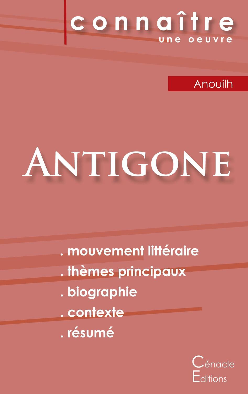Cover: 9782367887494 | Fiche de lecture Antigone de Jean Anouilh (Analyse littéraire de...