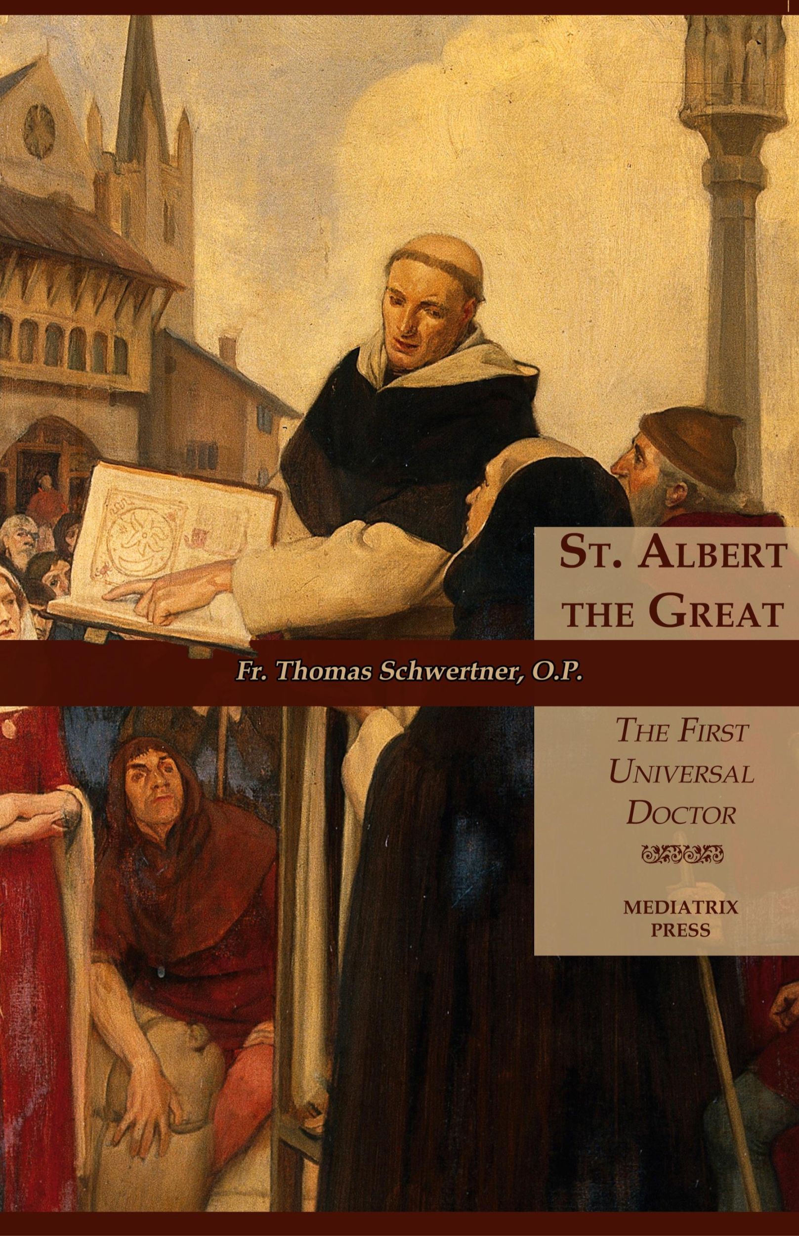 Cover: 9781953746887 | St. Albert the Great | The First Universal Doctor | Schwertner | Buch