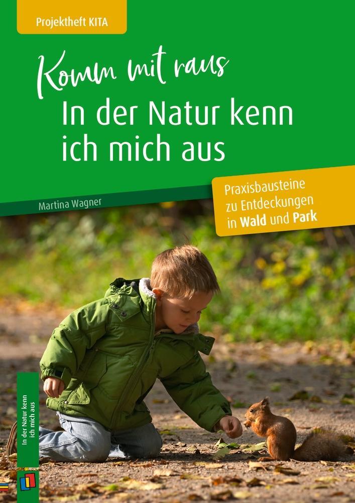 Cover: 9783834649171 | Komm mit raus, in der Natur kenn ich mich aus | Martina Wagner | 64 S.