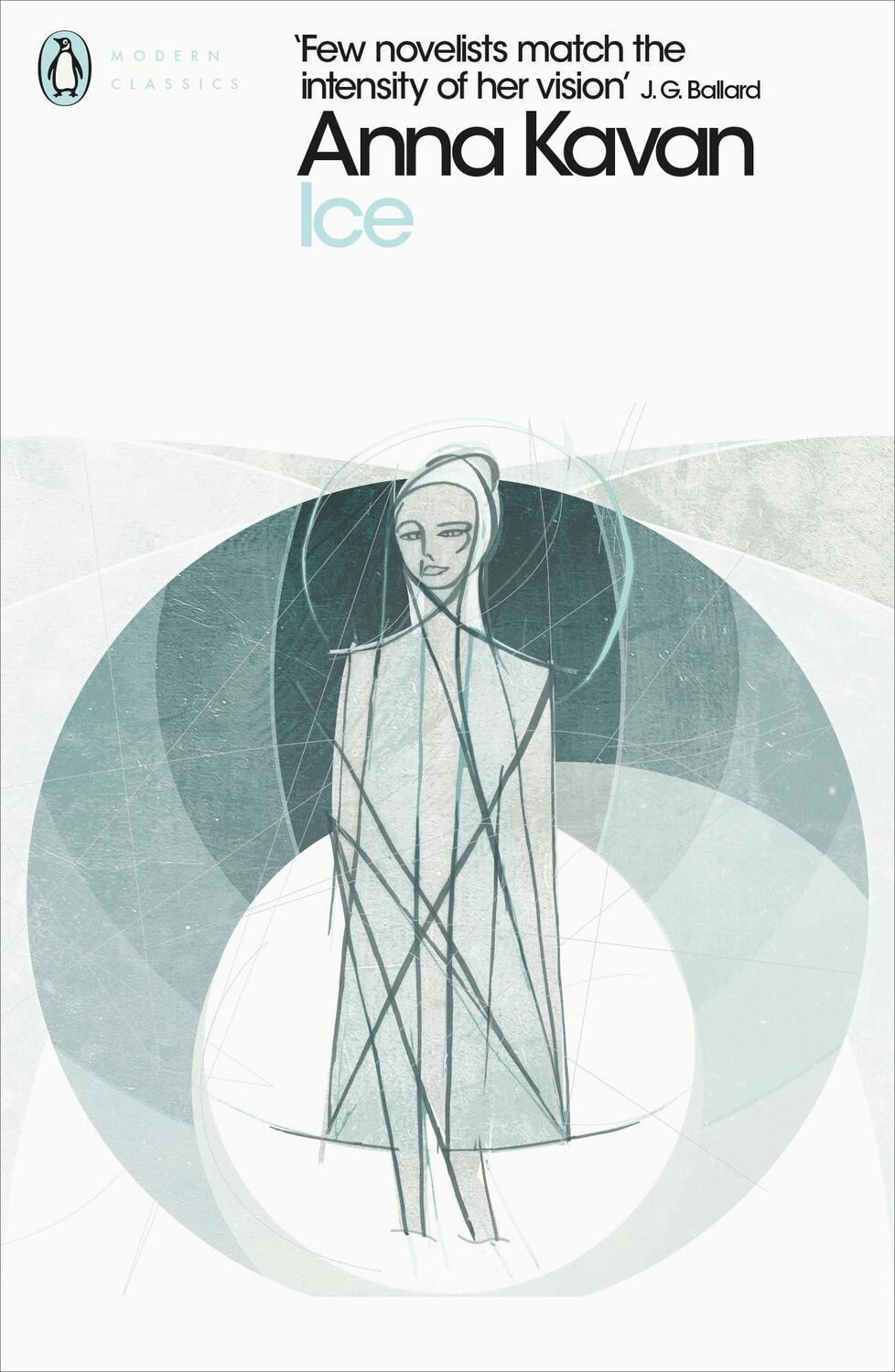 Cover: 9780241307397 | Ice | Anna Kavan | Taschenbuch | Penguin Modern Classics | Englisch