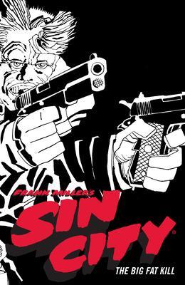 Cover: 9781506722849 | Frank Miller's Sin City Volume 3: The Big Fat Kill (Fourth Edition)