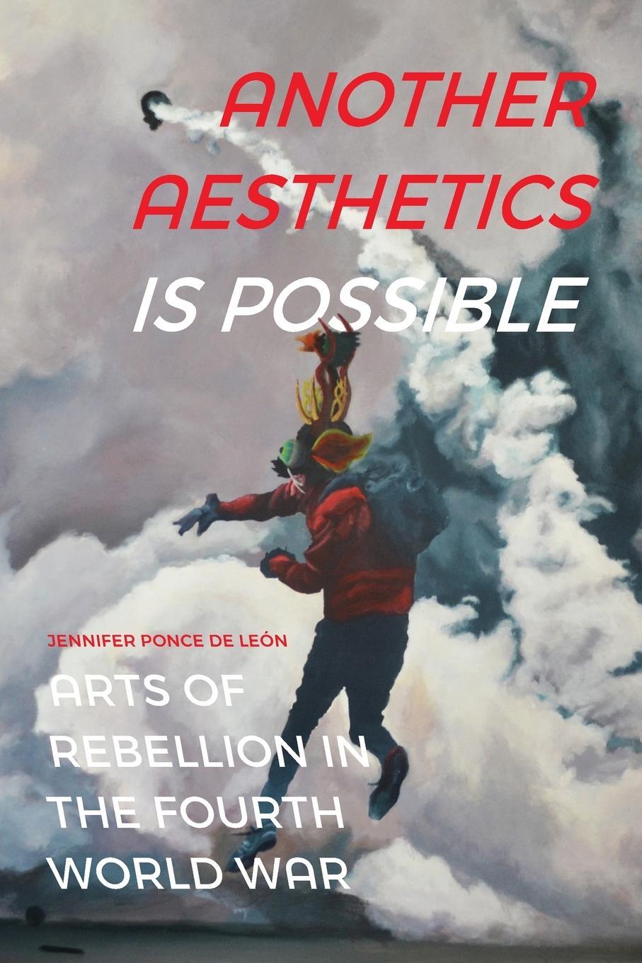 Cover: 9781478011255 | Another Aesthetics Is Possible | Jennifer Ponce de León | Taschenbuch