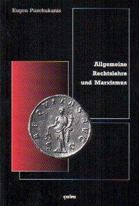 Cover: 9783924627799 | Allgemeine Rechtslehre und Marxismus | Eugen Paschukanis | Taschenbuch