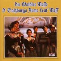 Cover: 4012897083932 | WALDLER MESSE/D'Salzburger arme Leut'Mes | Various | Audio-CD | 1998