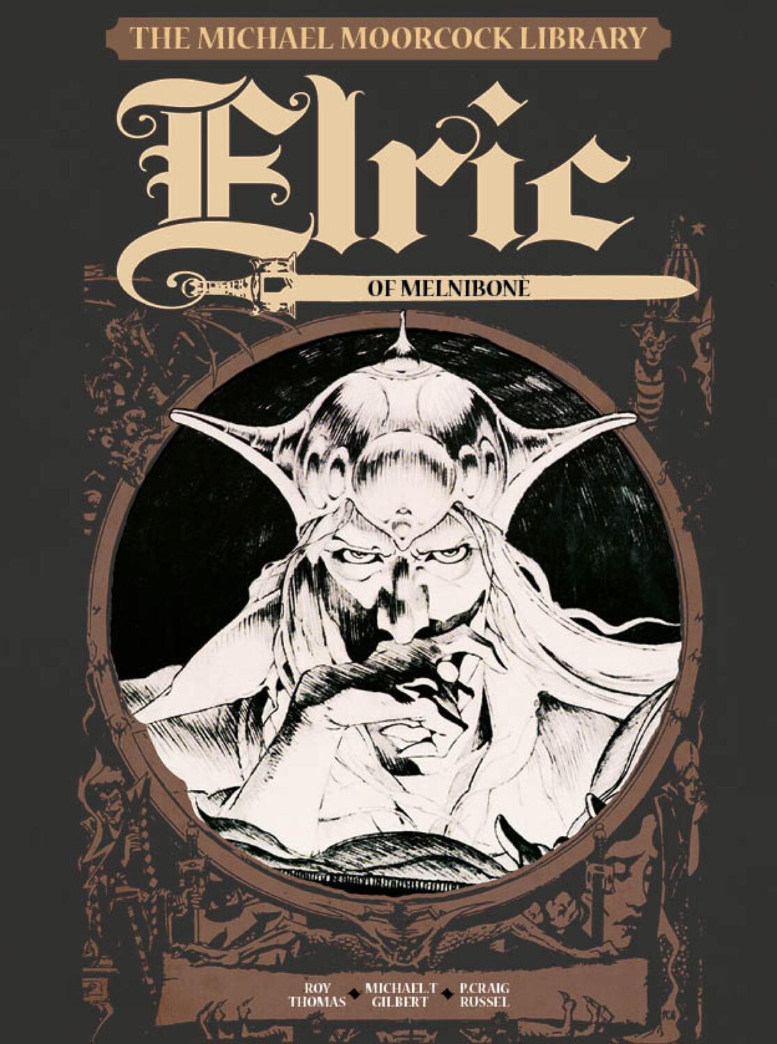 Cover: 9781782762881 | The Michael Moorcock Library Vol.1: Elric of Melnibone | Buch | 2015