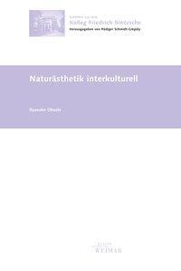 Cover: 9783957730923 | Ohashi, R: Naturästhetik interkulturell | Ryosuke Ohashi | Deutsch