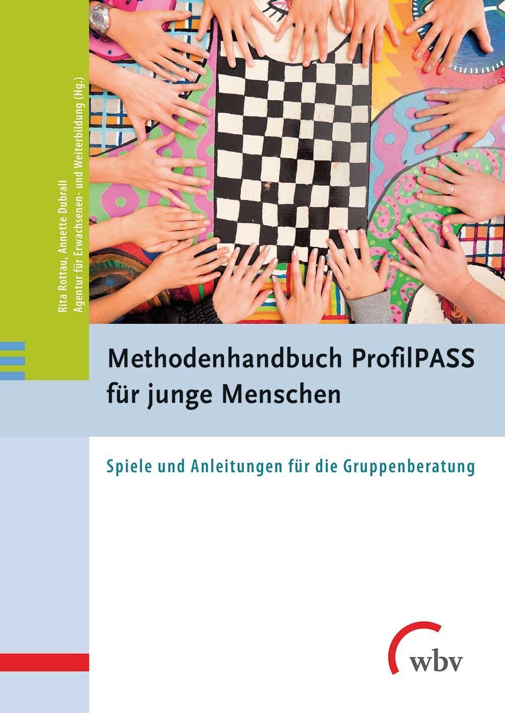 Cover: 9783763935314 | Methodenhandbuch ProfilPASS für junge Menschen | Rita Rottau (u. a.)