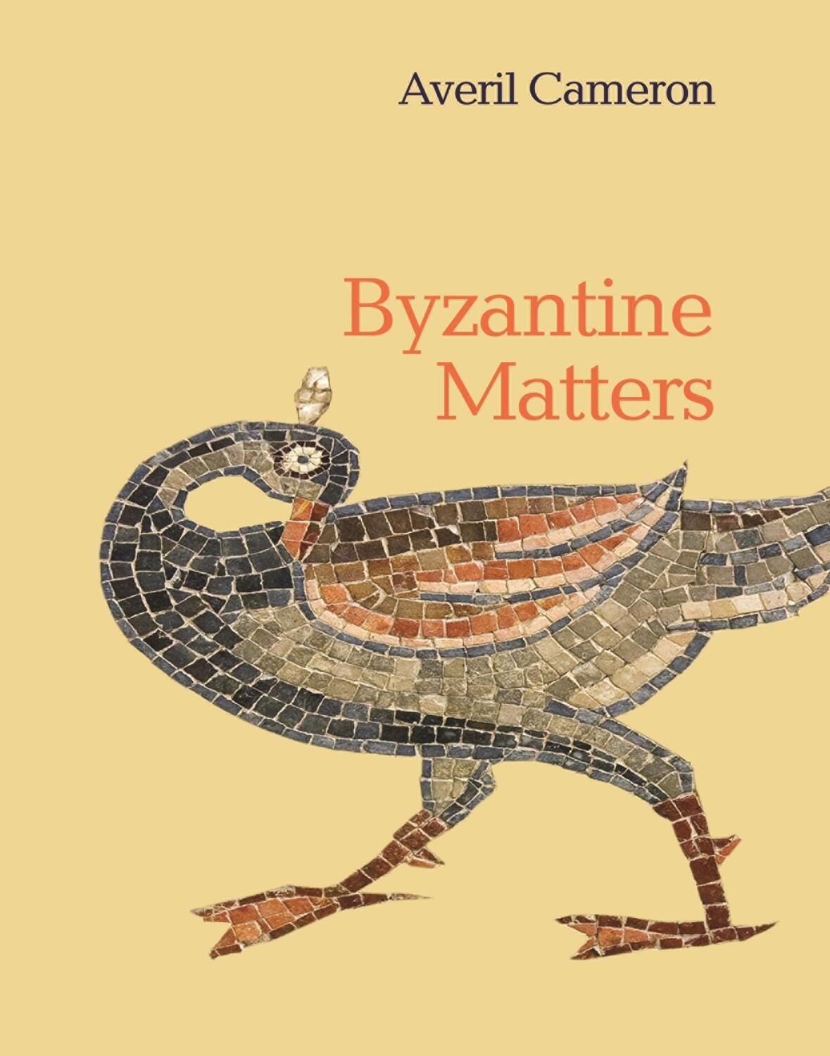 Cover: 9780691196855 | Byzantine Matters | Averil Cameron | Taschenbuch | Englisch | 2019