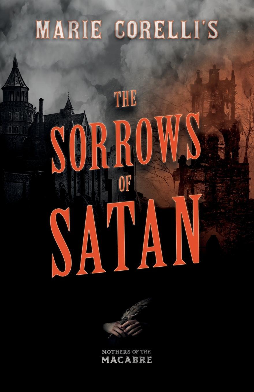 Cover: 9781528722858 | Marie Corelli's The Sorrows of Satan | Marie Corelli | Taschenbuch