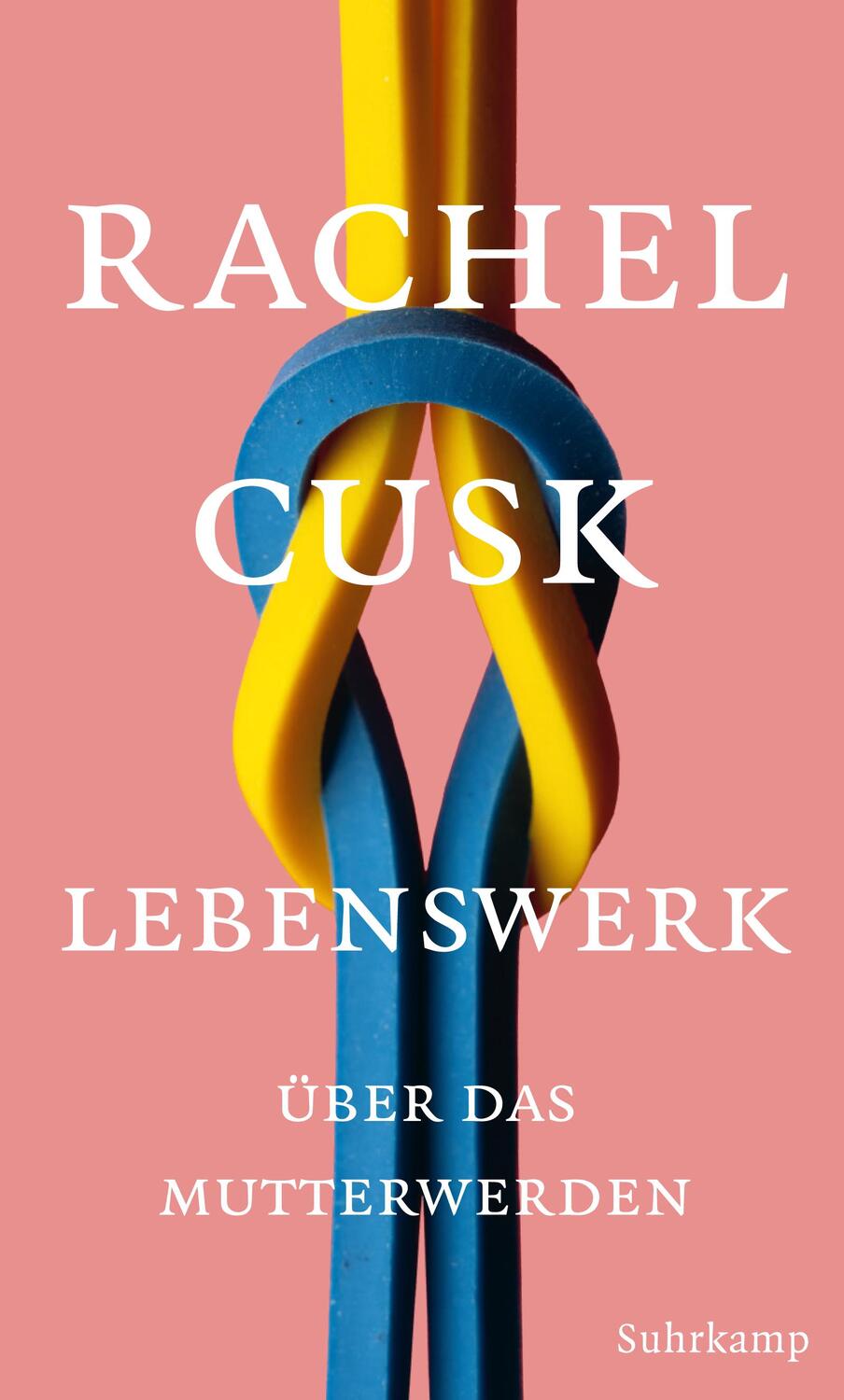 Cover: 9783518428894 | Lebenswerk | Über das Mutterwerden | Rachel Cusk | Buch | 220 S.