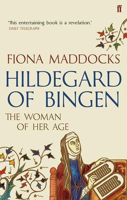Cover: 9780571302437 | Hildegard of Bingen | The Woman of Her Age | Fiona Maddocks | Buch