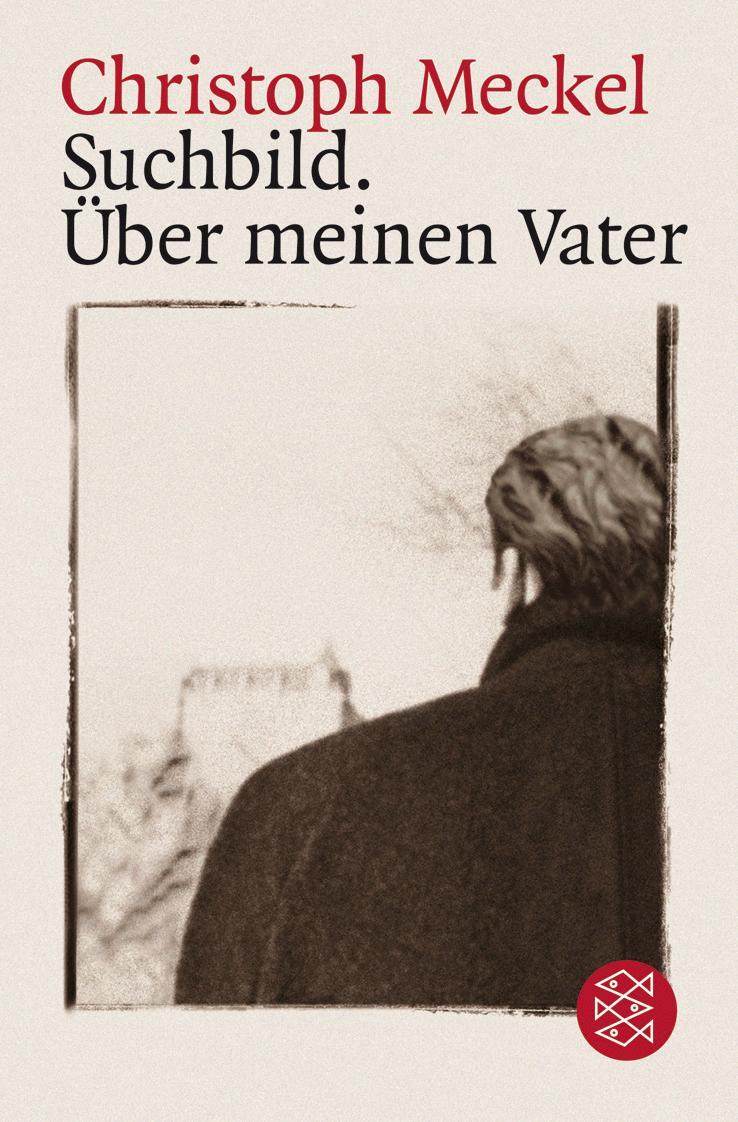 Cover: 9783596161621 | Suchbild. Über meinen Vater | Christoph Meckel | Taschenbuch | 185 S.