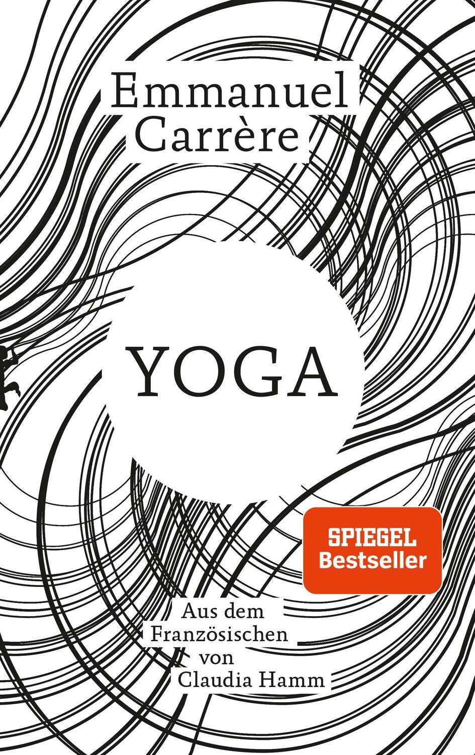 Cover: 9783751800587 | Yoga | Emmanuel Carrère | Buch | 341 S. | Deutsch | 2022