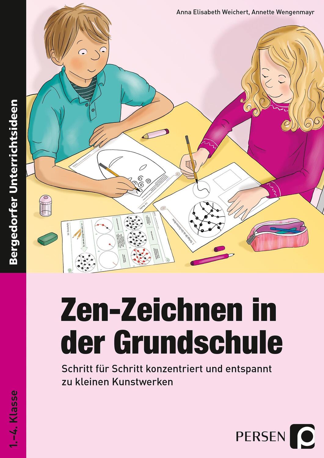 Cover: 9783403200383 | Zen-Zeichnen in der Grundschule | Anna Elisabeth Weichert (u. a.)