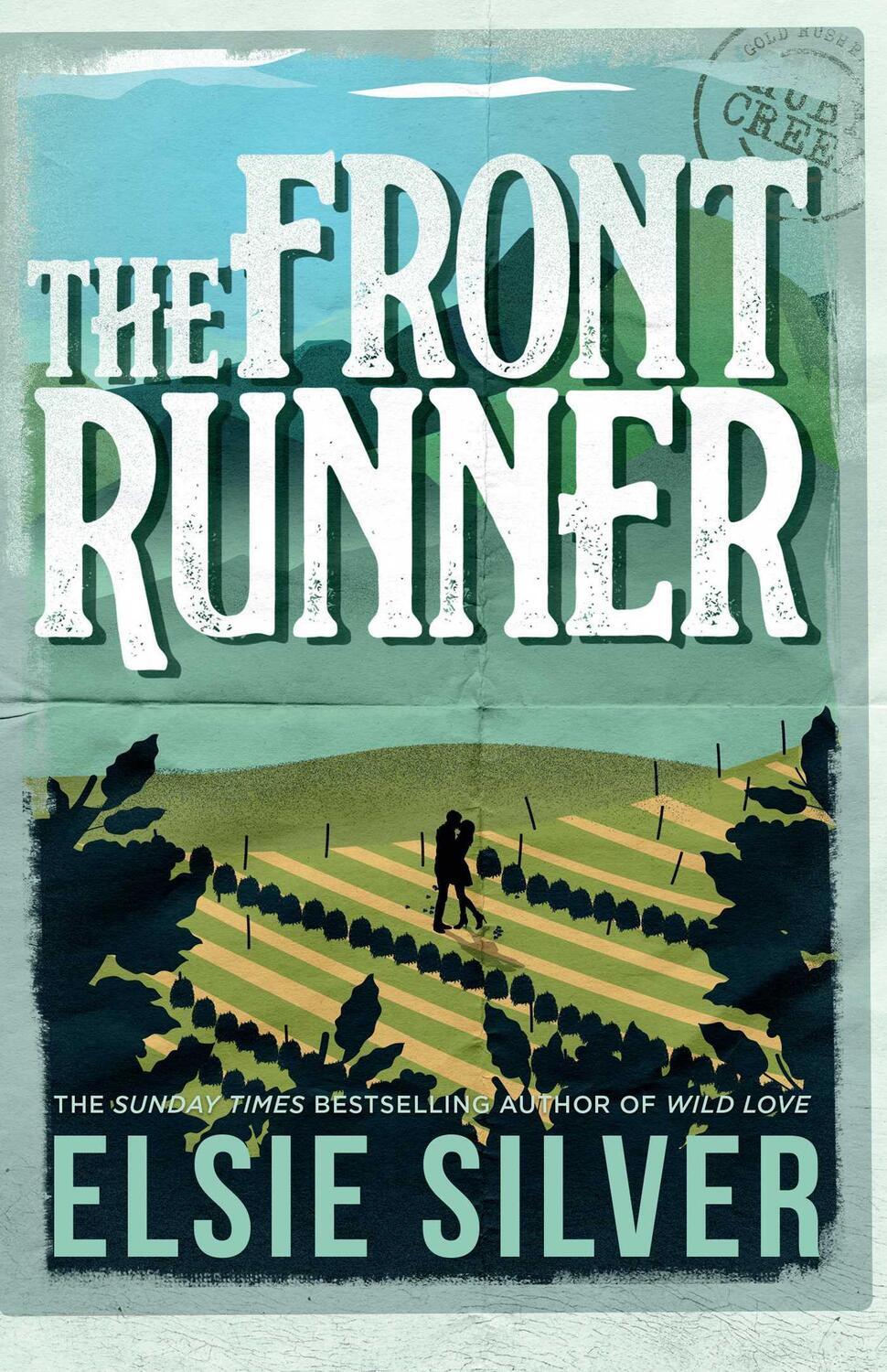 Cover: 9781398539419 | The Front Runner | Elsie Silver | Taschenbuch | Gold Rush Ranch | 2024