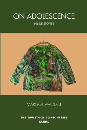 Cover: 9781782205265 | On Adolescence | Inside Stories | Margot Waddell | Taschenbuch | 2018