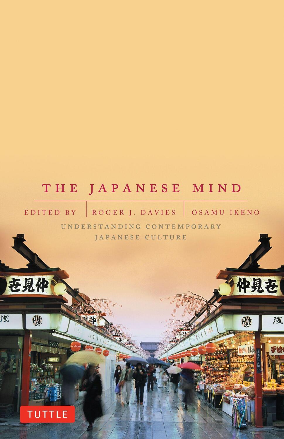 Cover: 9780804832953 | The Japanese Mind: Understanding Contemporary Japanese Culture | Buch