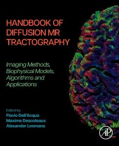 Cover: 9780128188941 | Handbook of Diffusion MR Tractography | Alexander Leemans (u. a.)