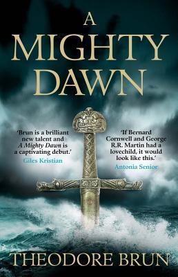 Cover: 9781782399971 | A Mighty Dawn | Theodore Brun | Taschenbuch | Kartoniert / Broschiert